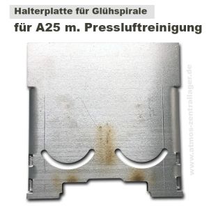 ATMOS A25 Halteplatte für Glühspirale mit Pressluftreinigung