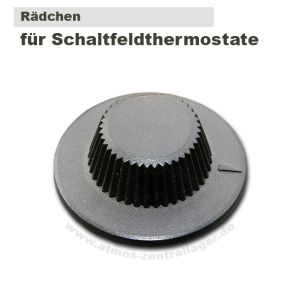 Rädchen für Schaltfeldthermostate